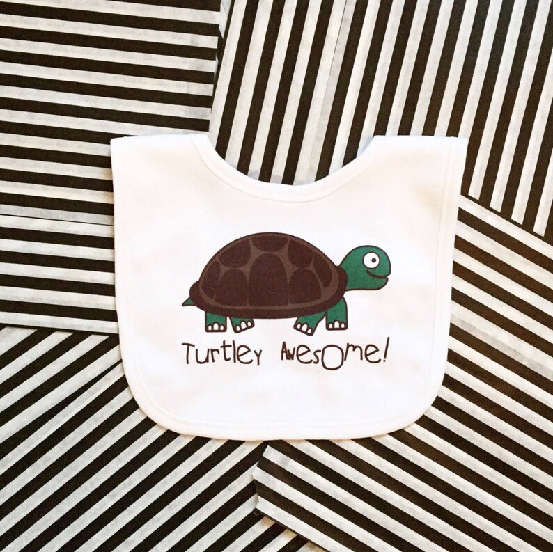 Funny Baby Bib Turtley Awesome Baby Bib Turtle Baby Bib Unique Baby Gift Baby Shower Funny Baby Bibs Unisex Bib Turtley Awesome Bib