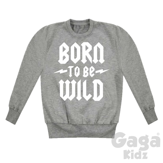 Born to Be Wild Kids Sweater Alternative Punk Indie Music Sweatshirt Children s Clothing Etsy Ireland