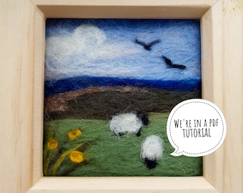 Needle Felted Sheep Landscape Artwork Tutorial (PDF)