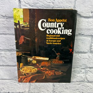 Vintage 1978 Bon Appétit Country Cooking Cookbook Hardback