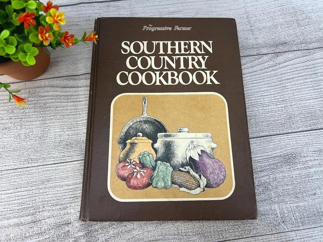 Vintage 1970s Cookbook Southern Country Cookbook by Progressive Vintage 1970s Cookbook Southern Country Cookbook by Progressive