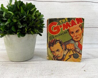 Vintage 1940s Better Little Book - G-Man and the Gun Runners