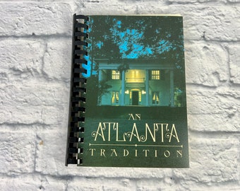 An Atlanta Tradition Vintage 1982 Cookbook