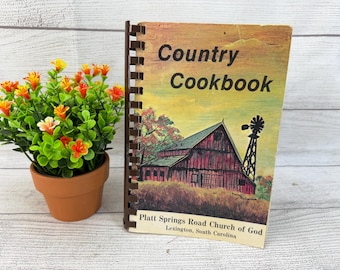 Country Cookbook from Platt Springs Road Church of God Lexington, SC 1984