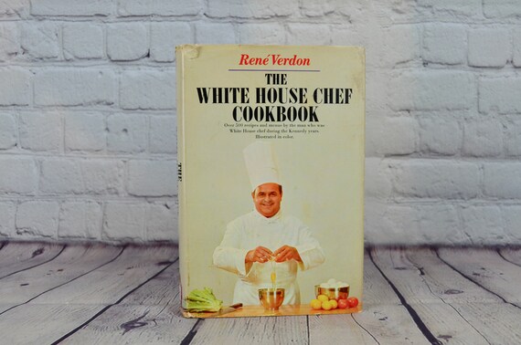 Vintage 1967 the White House Chef Cookbook by Rene Verdon | Etsy