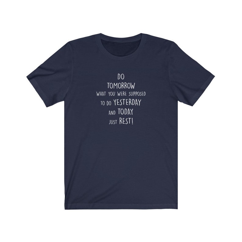 PRESENTIDÉER-T-SHIRT, rolig t-shirt, prokrastinator-t-shirt, roligt talesätt-t-shirt, ta en ledig dag-t-shirt, unisex jersey-t-shirt med kort ärm Navy