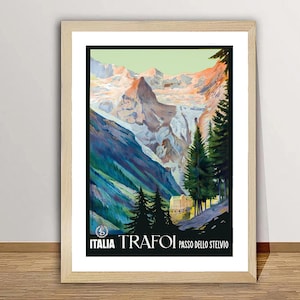 Italia Trafoi Passo Dello Stelvio Vintage Travel Poster - Poster Print or Canvas Print / Gift Idea / Wall Decor
