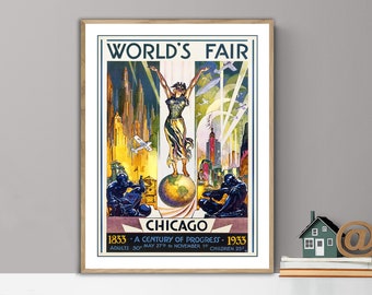World's Fair Chicago, 1933, A Century of Progress  Vintage Travel Poster - Poster Paper or Canvas Print / Gift Idea / Wall Decor