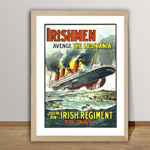 Irishmen, Avenge the Lusitania Vintage Poster - Poster Paper or Canvas Print / Gift Idea / Wall Decor