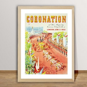 Coronation of Her Majesty Queen II, London, June 2. 1953 Vintage Poster - Coronation Memories Poster / Gift Idea / Wall Decor