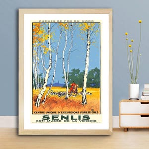 Senlis, Centre Unique d&#39;Excursions Forestieres, France Vintage Travel Poster - Retro Senlis Poster / Gift Idea / Wall Decor