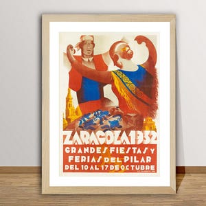 Zaragoza Grandes Fiestas, Ferias del Pilar,  Spain Vintage Travel Poster - Travel Spain Memories / Gift Idea / Wall Decor