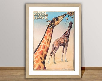 Zool Have Giraffe Vintage Travel Poster - Wall Art Print