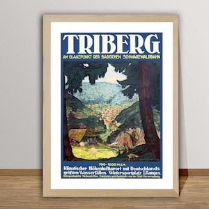 Triberg, am Glanzpunkt der Badischen Schwarzwaldbahn Vintage Reiseplakat - Retro Triberg Travel Poster / Geschenkidee / Wanddekoration