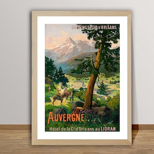 L'Auvergne Hotel de la Cie d'Orleans au Lioran, França Poster de viagens vintage - Retro Auvergne Poster / Idéia de presente / Decoração de parede