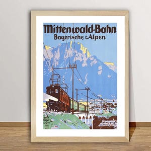 Mittenwald Bahn Bayerische Alpen Vintage Travel Poster - Poster Paper or Canvas Print / Gift Idea / Wall Decor
