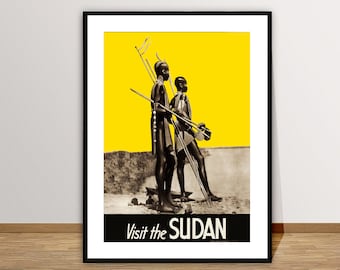 May include: Vintage travel poster advertising a visit to Sudan. The poster features a yellow background with two men in traditional clothing holding spears. The text reads "Visit the SUDAN".