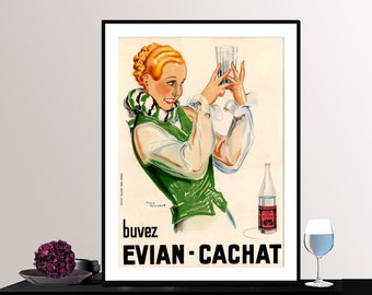 Buvez  Evian-Cachet Vintage Food&Drink Poster - Poster Paper or Canvas Print / Gift Idea / Wall Decor