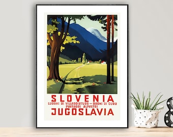 Slovenia Jugoslavia Vintage Travel Poster - Poster Paper or Canvas Print / Gift Idea / Wall Decor