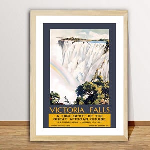 Victoria Falls, A High Spot of the Great African Cruise, Zimbabwe  Vintage Travel Poster - Travel Art Print / Gift Idea / Wall Decor