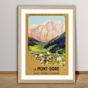 Poster di viaggio vintage Le Mont Dore, Francia - Carta per poster o stampa su tela / Idea regalo / Decorazione da parete