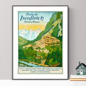 Bains de Heuftrich Oberland Bernois, Suisse Vintage Travel Poster - Poster Paper or Canvas Print / Gift Idea