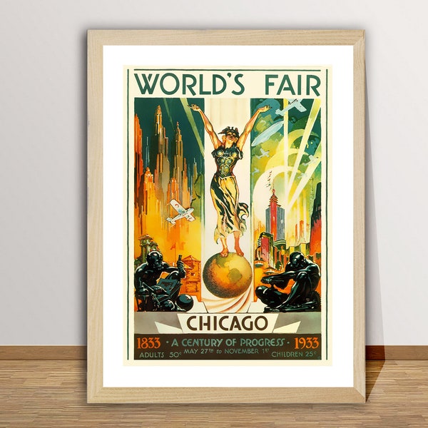 World's Fair Chicago, 1933, A Century of Progress  Vintage Travel Poster - Poster Paper or Canvas Print / Gift Idea / Wall Decor