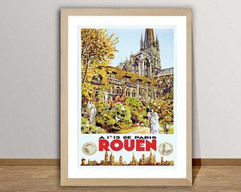 Puede incluir: Un cartel de viaje vintage que anuncia un viaje a Rouen, Francia. El cartel presenta una ilustración colorida de la Catedral de Rouen con una pancarta roja que dice "A 1 h 15 de Paris Rouen".