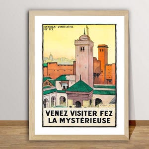 Venez Visiter Fez La Mysterieuse Marruecos Vintage Travel Poster - Impresión de arte de viaje / Idea de regalo / Decoración de pared