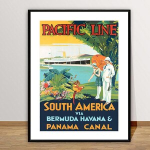 May include: A vintage travel poster advertising the Pacific Line with the text "Pacific Line South America via Bermuda Havana & Panama Canal". The poster features a large ocean liner sailing past a tropical island with palm trees and a couple standing on the shore.
