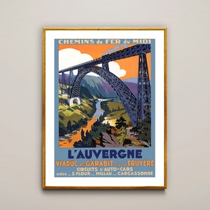 L'Auvergne Viaduc de Garabit sur La Truyere Poster di viaggio vintage - Carta poster o stampa su tela / Idea regalo