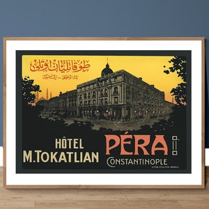 Pera Hotel M. Tokatlian Constantinople Vintage Travel Poster - Poster Paper or Canvas Print / Gift Idea / Wall Decor