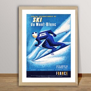 Ski du Mont Blanc, Frankreich Vintage Reiseplakat - Ski fahren Poster / Geschenkidee / Wanddekoration