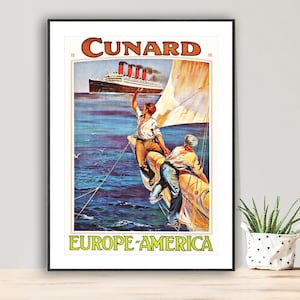 Cunard Europe America Vintage Travel Poster - Poster Paper or Canvas Print / Wall Decor
