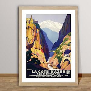 La Cote d'Azur Ses Montagnes Vintage Travel Poster - French Riviera Poster, Travel in France, Museum Quality Print