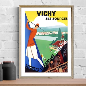 Vichy Ses Sources, Sport, Tourisme, Theatre  Vintage Travel Poster- Golf Sport Poster, Travel in France, High Quality Print, Art Deco Poster
