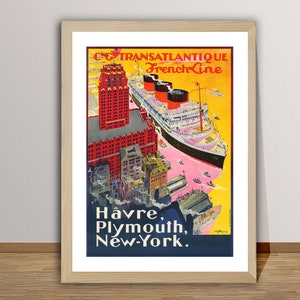 Cie G Transatlantique French Line Havre Plymouth New York  Vintage Travel Poster - Cruise Vacation Poster, Transportation Print, Wall Decor
