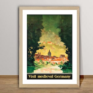 Visit Medieval Germany  Vintage Travel Poster - Poster Print or Canvas Print / Gift Idea
