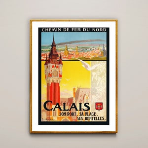 Calais Son Port, Sa Plage, Ses Dentelles Vintage Travel Poster - Impresión de póster o Impresión de lienzo / Idea de regalo / Decoración de pared