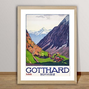 Gotthard, Schweiz  Vintage Travel Poster - Retro Wall Art / Gift Idea / Wall Decor