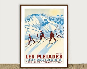 Les Pleiades, Suisse Vintage Ski Poster -  Retro Ecole Suisse de Ski Poster / Gift Idea / Wall Decor