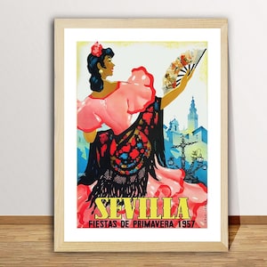 Sevilla Fiestas de Primavera. Spain Vintage Travel Poster - Travel Spain Artwork,  Enjoy Flamenco in Seville, Retro Art Print