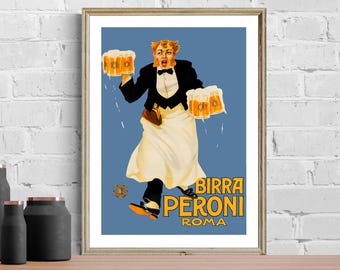 May include: A framed vintage-style poster featuring a waiter in a black jacket and white apron carrying four frothy beer mugs. The blue background includes the orange text Birra Peroni Roma and a small star-shaped logo in the bottom left corner.