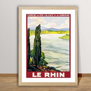 Affiche de voyage vintage Le Rhin, Chemin de Fer d'Alsace et de Lorraine - Affiche du Rhin, décoration de salon, impression de voyage