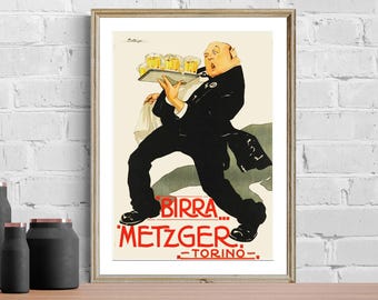 May include: Vintage poster print featuring a waiter in a black suit carrying a tray of beer glasses. The poster has the words "Birra Metzger Torino" in red. The waiter has a surprised expression. The poster is framed in a gold-colored frame.