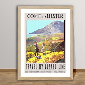 Come to Ulster, Travel by Cunard Line, Ireland Vintage  Travel Poster - Retro Ulster Poster / Gift Idea / Wall Decor