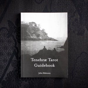 Tenebrae Tarot Guidebook