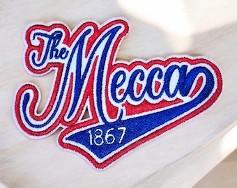 The Mecca x HU Sew On Embroidered patch, Howard, Spelman, FAMU, HBCU, melanin, graduate