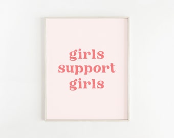 Girls Support Girls Wall Art | Feminist Poster | Girl Power Print | Equality Wall Art | Political Decor | Feminist Gift