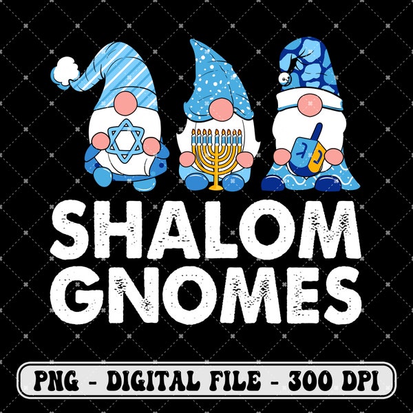 Shalom Gnomes PNG, Funny Jew Hanukkah Pajamas Chanukah Digital Download, A Hanukkah Gift Sublimation